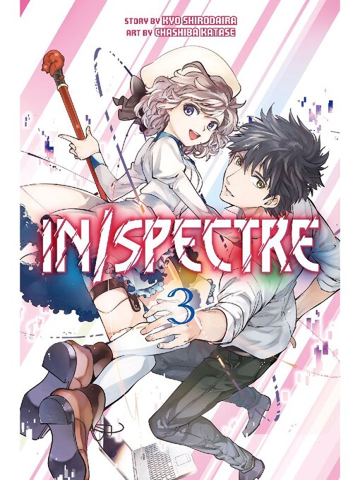 Title details for In/Spectre, Volume 3 by Kyo Shirodaira - Available